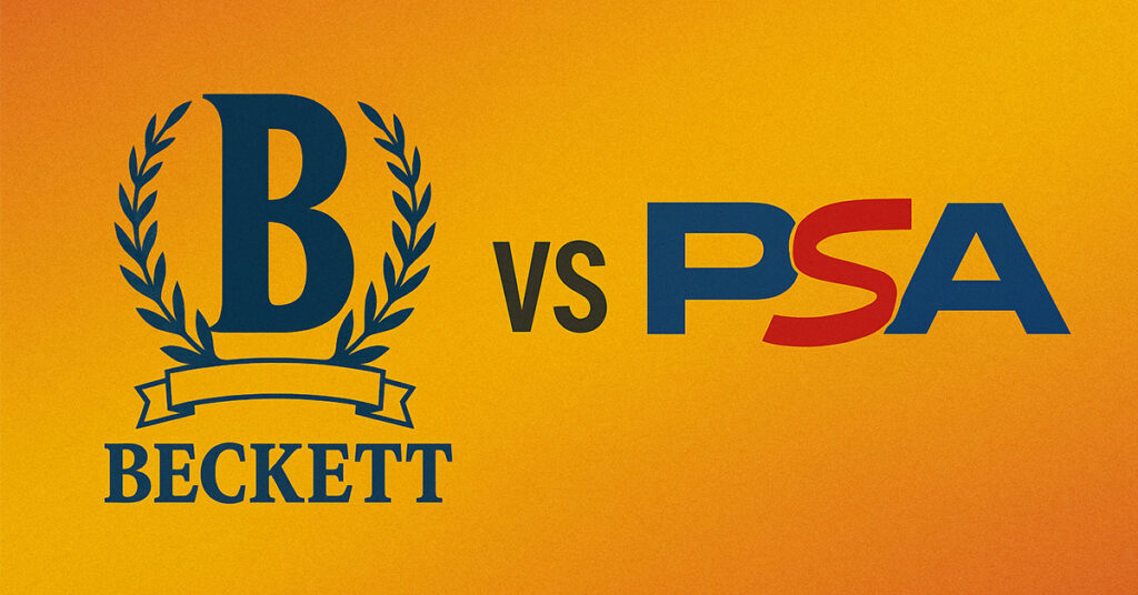 Beckett vs PSA: A Deep Comparative Breakdown